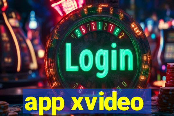 app xvideo